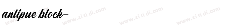 antipue block字体转换 antipue block字体转换